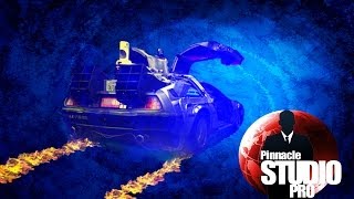 Back To The Future Effect Tutorial on StudioBacklot.TV - Pinnacle Studio 16 Ultimate