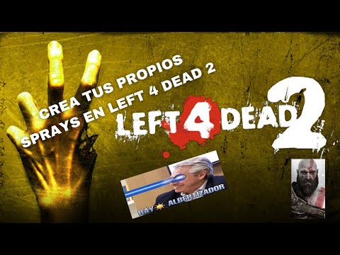 TUTORIAL: CÓMO CREAR CUALQUIER TIPO DE SPRAY PERSONALIZADO EN LEFT 4 DEAD 2 ✅ 2023