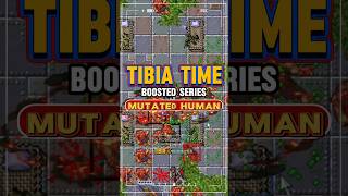 Tibia Time Boosted Series: Mutated Human! #tibia #ayceadventure #gaming #shorts