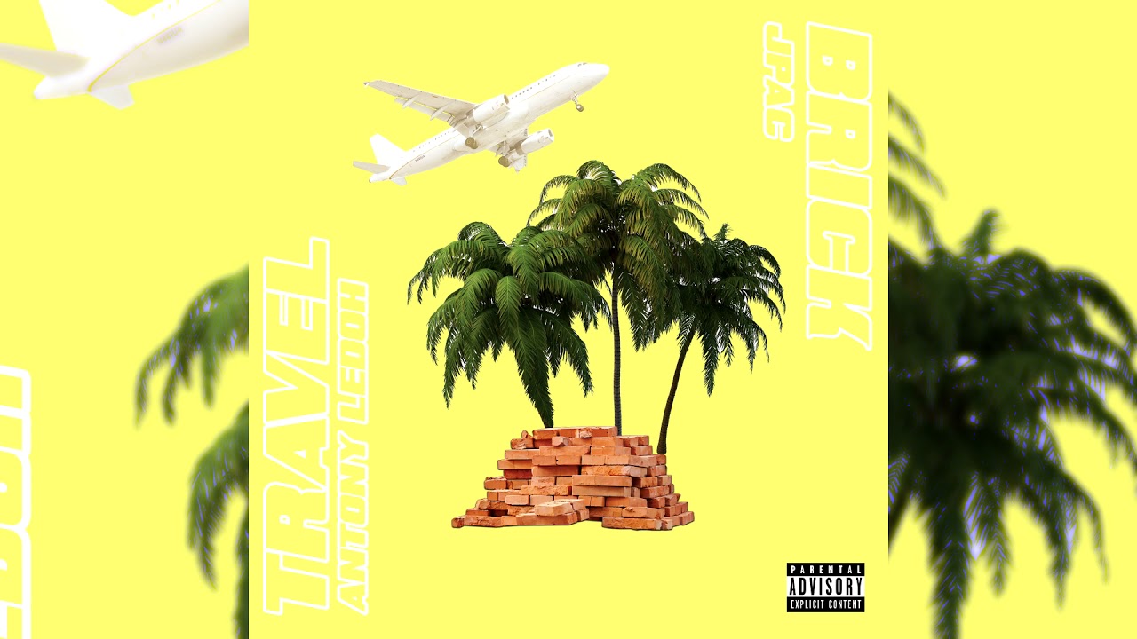 Travel Brick - Antony Ledoh (feat. Jpac)