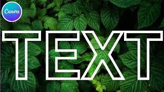 How to Add Transparent Text in Canva - Simple Tutorial