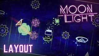 The Moonlight (Insane Demon Layout) by DiceGames (me) || Geometry Dash