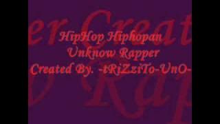 Hip Hop Hiphopan - Unknow Rapper