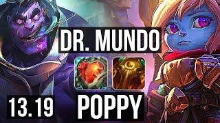 DR. MUNDO vs POPPY (TOP) | 800+ games, Dominating | KR Diamond | 13.19