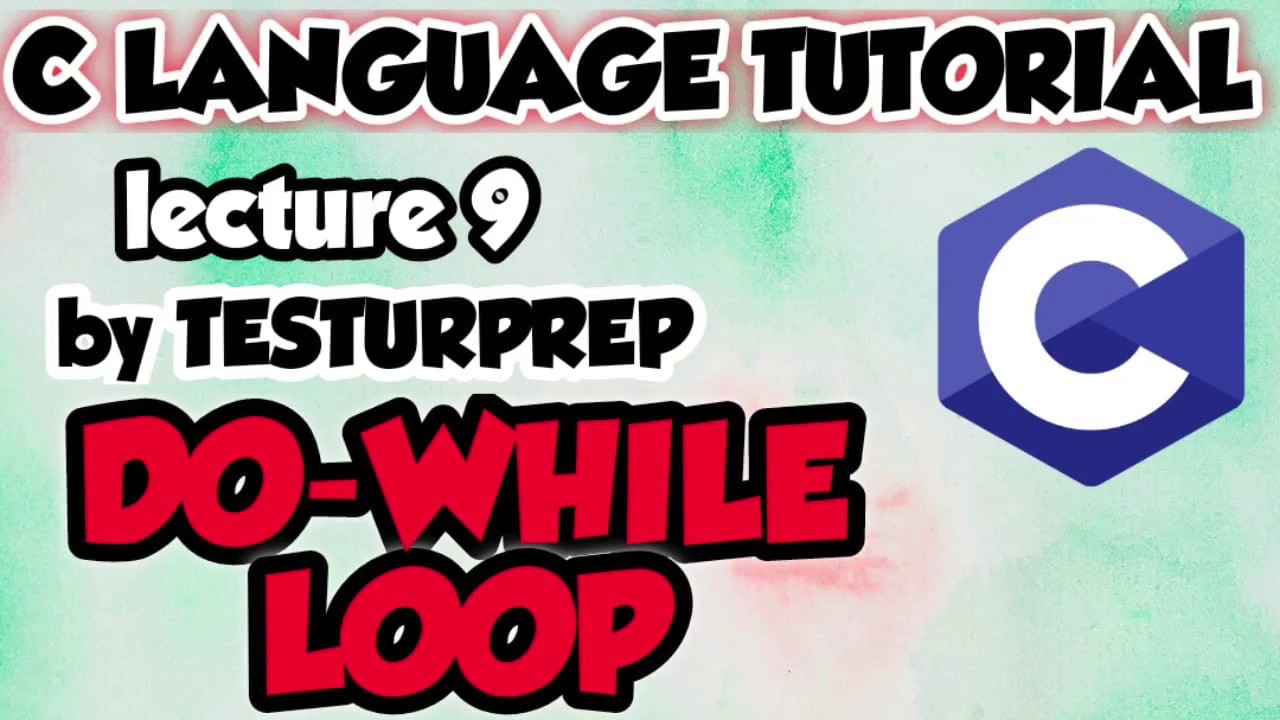 Do while loop | C lecture 9 - YouTube