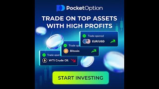 Pocket Option The Trusted Trading Plotform.,