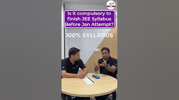 📚Is It Compulsory to Finish JEE Syllabus Before JEE January Attempt? | #shorts #jee2025preparation
