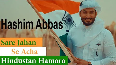 Sare Jahan Se Acha By Hashim Abbas #harghartiranga...