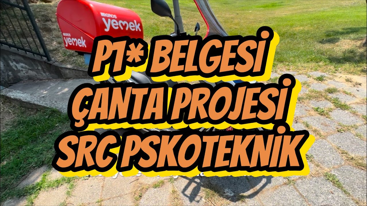 Motosiklet Çanta Projesi | P1 Belgesi, SRC, Psikoteknik ve Sağlık Raporu Süreci