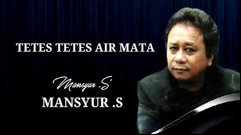 TETES TETES AIR MATA - Mansyur s - original audio
