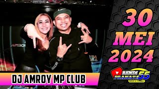 DJ AMROY TERBARU 30 MEI 2024 MP CLUB PEKANBARU