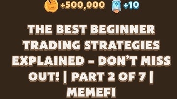 The Best Beginner Trading Strategies Explained - Don