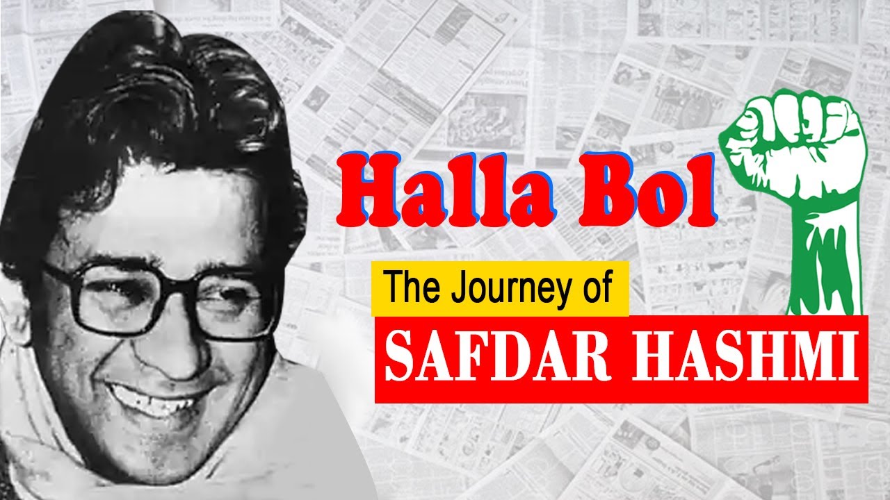 safdar hashmi | halla bol | janam | jana natya manch |