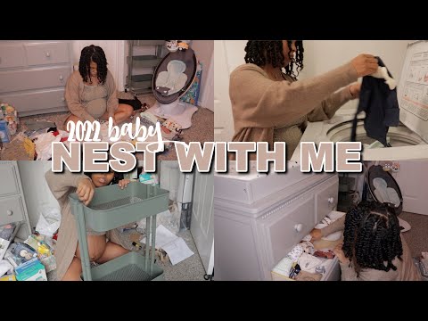 nest with me 2022 | 38 weeks pregnant, nursery organization ideas, prepare for baby