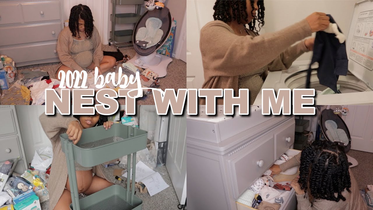 nest with me 2022 | 38 weeks pregnant, nursery organization ideas, prepare for baby