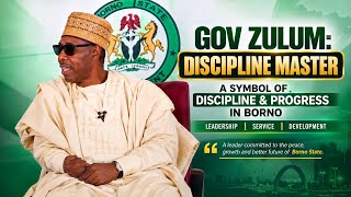 Kanuri | Governor Zulum A Symbol of Discipline & Progress in Borno State Powerful Leadership Message