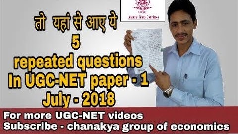 5 most repeated questions in UGCNET paper - 1 , july 2018