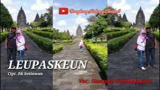 LEUPASKEUN - NUNUNG NURMALASARI