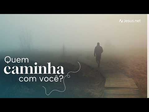 Quem caminha com você? | Um Milagre Cada Dia