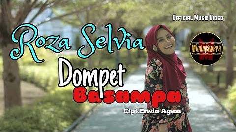 Roza Selvia - Dompet Basampa (Official Music Video) | Lagu Minang Terbaru