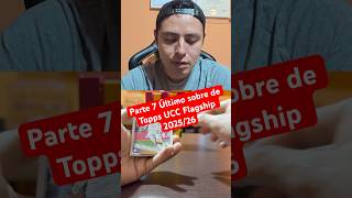 Parte 7 Último sobre de Topps UCC Flagship 2025/26