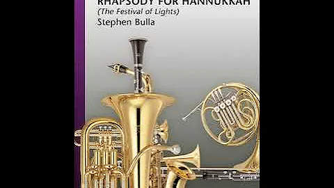 Rhapsody for Hanukkah - Stephen Bulla