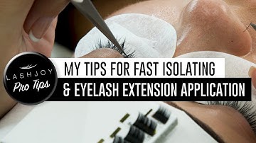 My Tips for Fast Isolating & Eyelash Extension Application