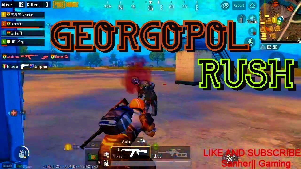 RUSH in GEORGOPOL | SanherYT |