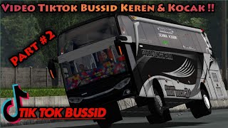 Tiktok versi bussid keren & lucu part #2 || kumpulan video tiktok bus simulator Indonesia