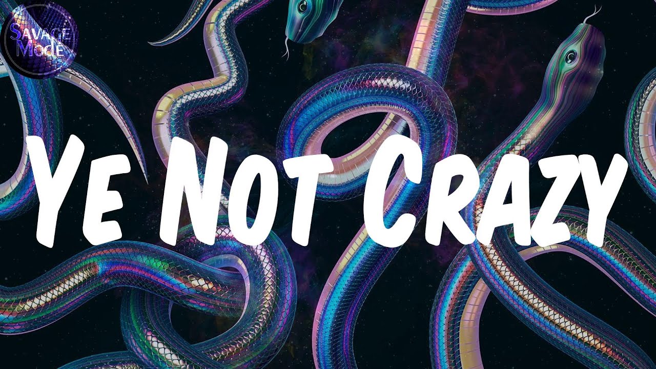 Watch (Lyrics) Joyner Lucas - Ye Not Crazy on YouTube Watch (Lyrics) Joyner Lucas - Ye Not Crazy on YouTube