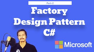 Creational Design Pattern in C# | Factory Design Pattern C# With Real Time Example | Part-2