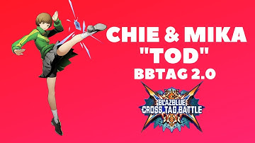 EASY Chie & Mika "TOD" | BBTAG 2.0