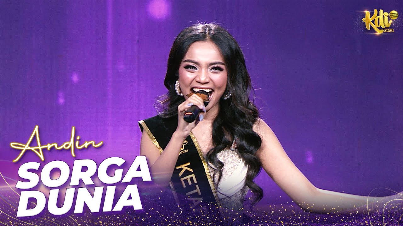 Andin - Sorga Dunia | KONTES  KDI 2024
