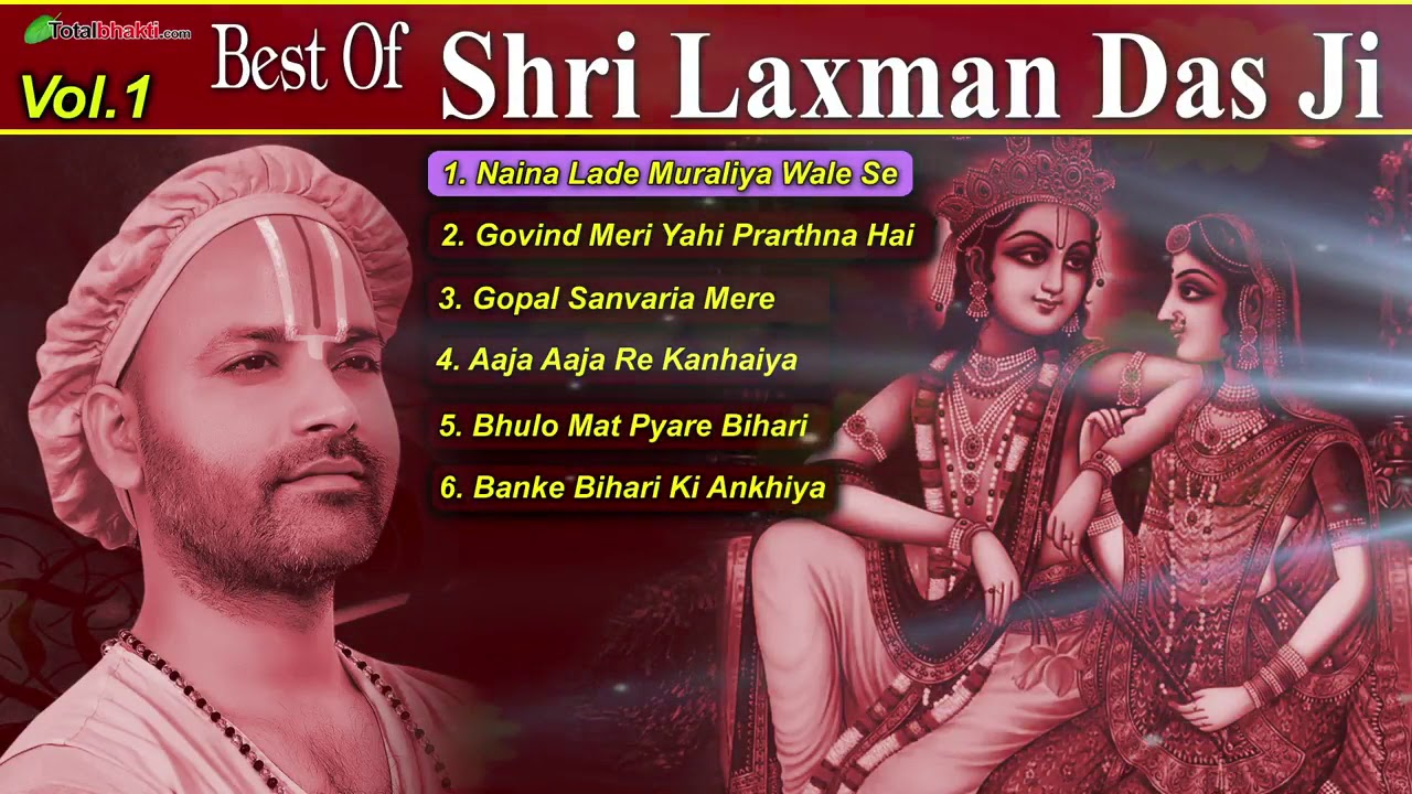 Best of SHRI LAXMAN DAS JI  Most Popular Krishna Janmashtami Bhajans