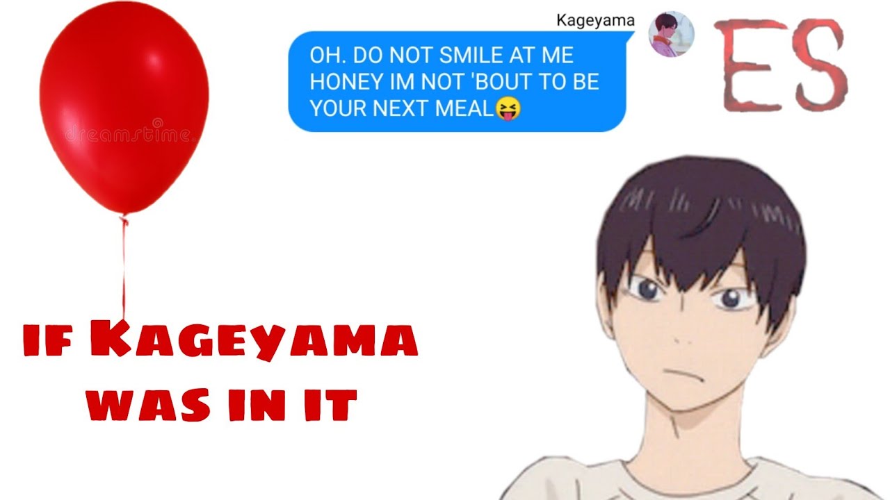 If Kageyama was in IT •Haikyuu text skit°