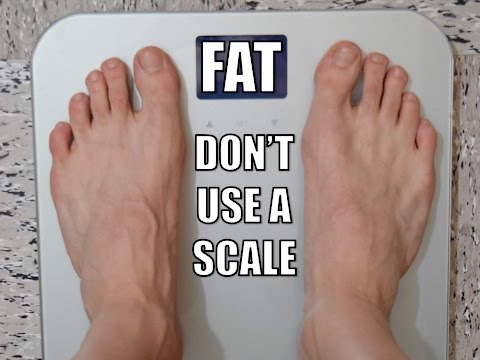 STOP USING A SCALE TO WEIGH YOURSELF - YouTube