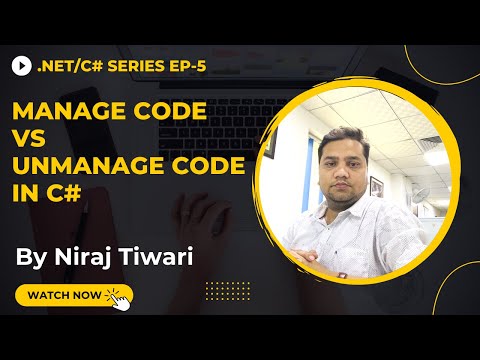 Manage code | Unmanage code | Difference between manage code and unmanage code| Ep. 5 - Hindi