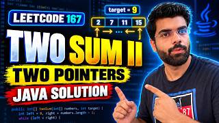LeetCode 167: Two Sum II in Java | Two Pointer Solution | O(n) Time