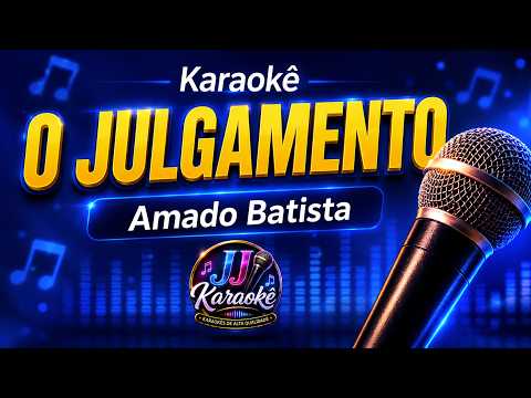 O JULGAMENTO - Amado Batista - Karaokê - arranjo exclusivo-র ভিডিওর থাম্বনেইল