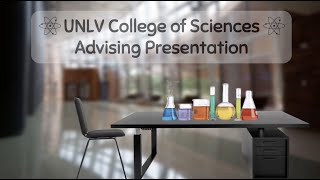 UNLV Sciences Group Advising Presentation