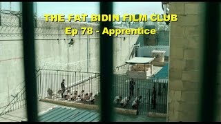 Download Lagu The Fat Bidin Film Club Ep (78) - Apprentice Download Lagu The Fat Bidin Film Club Ep (78) - Apprentice