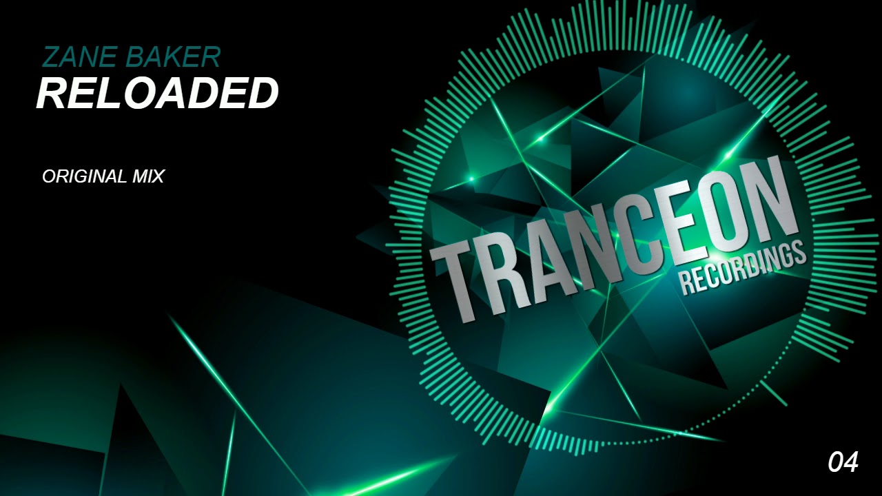 Zane baker - Reloaded ( Original Mix )
