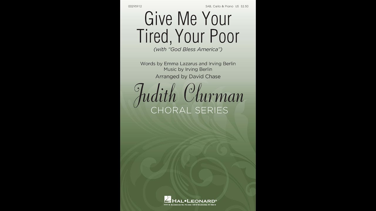 Give me your tired your poor sab choir arranged by david chase