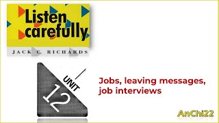 Unit 12 Jobs, leaving messages, job interviews - Listen Carefully