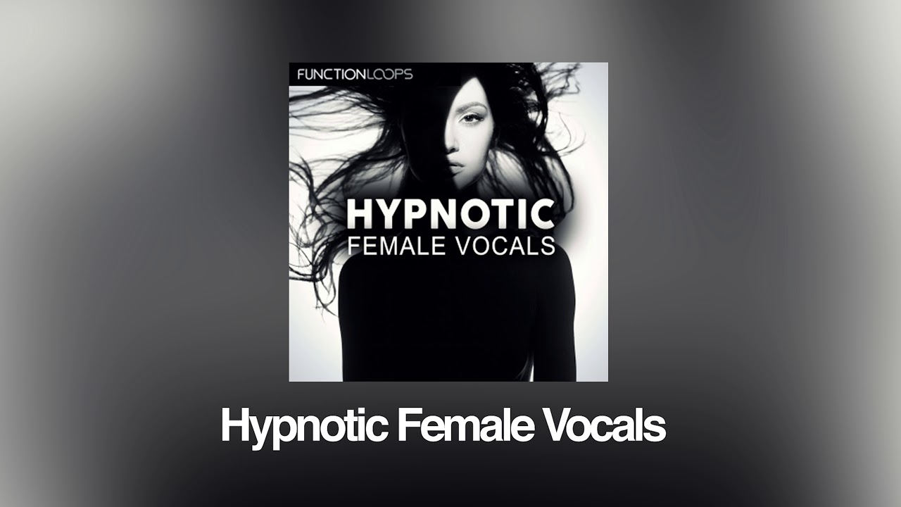 Hypnotic Female Vocals Pack