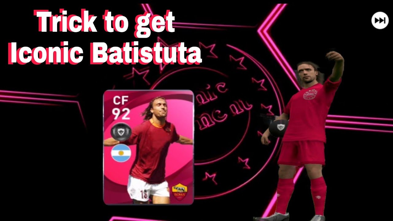 I got iconic moment Batistuta | Iconic moment ROMA | Trick or luck | PES MOBILE 2021