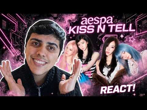 [REACT] Reagindo ao Aespa- 'KISS N TELL'