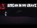 Scream in my Grave ║ Adventure Visual Novel ║ Itch.io ║