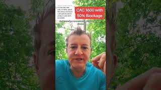 What to do about calcium score of 1600 with 50% blocked artery? #CAC #calciumscore #heartdisease