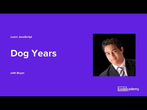 Learn JavaScript: Dog Years - Learn JavaScript: Dog Years